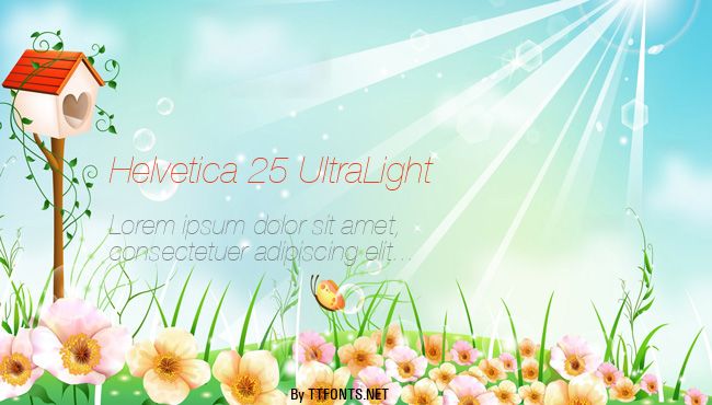 Helvetica 25 UltraLight example